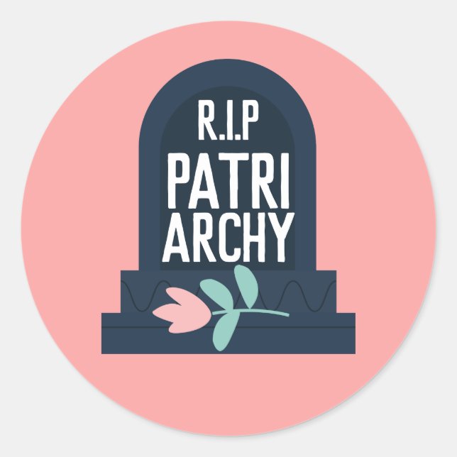 ‚R.I.P Patriarchy‘ Runder Aufkleber (Vorderseite)