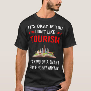 R Intelligente Menschen - Tourismus T-Shirt