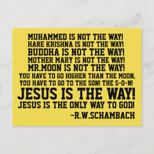 R.W.SCHAMBACH QUOTES, JESUS IST DER EINZIGE WEG POSTKARTE