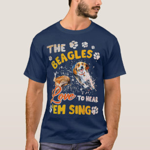 Rabbit Hunting The Beagles Love To Hear Em Sing T-Shirt