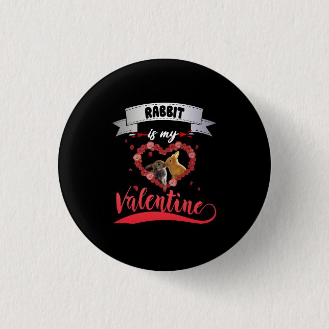Rabbit Lover | Kaninchen ist mein Valentine Button (Vorderseite)