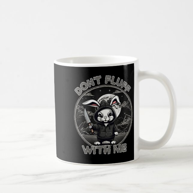 Rabbit Pun Don´t Fluff With Me Evil Bunny Costume  Kaffeetasse (Rechts)