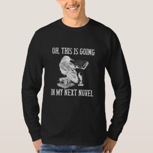 Rabe liest mein nächstes Romanschreibbuch Schrift T-Shirt