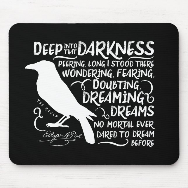 Rabe (tief in diese Dunkelheit) durch Edgar Allan Mousepad (Vorne)