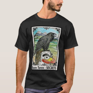 Raben-Totem-Geheimnisse T-Shirt