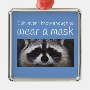 Raccoon Covid fragte für die Maske von Funnycomb Ornament Aus Metall