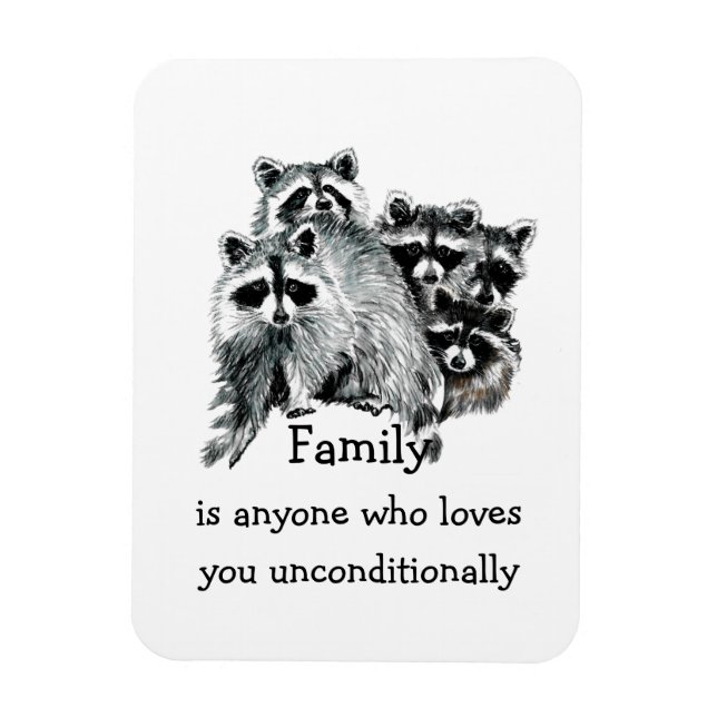 Raccoon Family Friends Liebe Zitat Tierkunst Magnet (Vertikal)