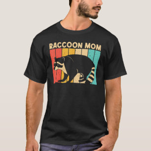 Raccoon für die Mama Mutter Häufig Raccoon T-Shirt