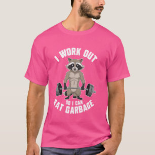 Raccoon Gymnasium trainiere ich, um zu essen T-Shirt