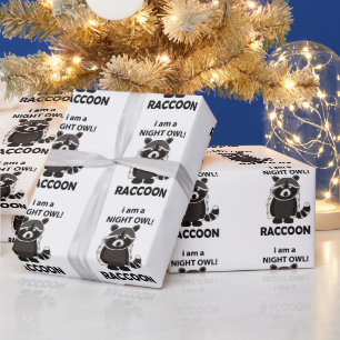 Raccoon I am A Night Owl Funny Raccoon Geschenkpapier