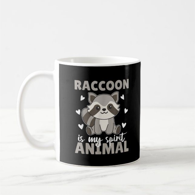 Raccoon ist mein Spirit Animal Niedlich Raccoon Kaffeetasse (Links)
