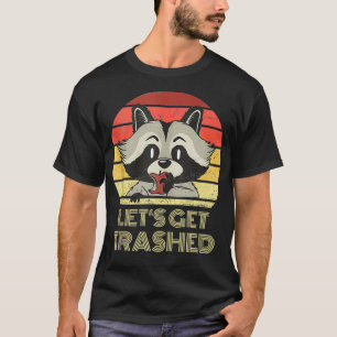 Raccoon Lassen Sie uns Trashed Funny Retro Vintag T-Shirt