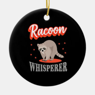 Raccoon Lover Raccoon Whisperer Keramik Ornament