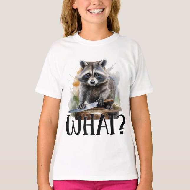 Raccoon mit einem Küchenmesser bestimmt, was? T-Shirt (Vorderseite)