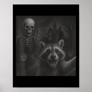 Raccoon Selfie mit Skeleton Funny Raccoon Hallowon Poster
