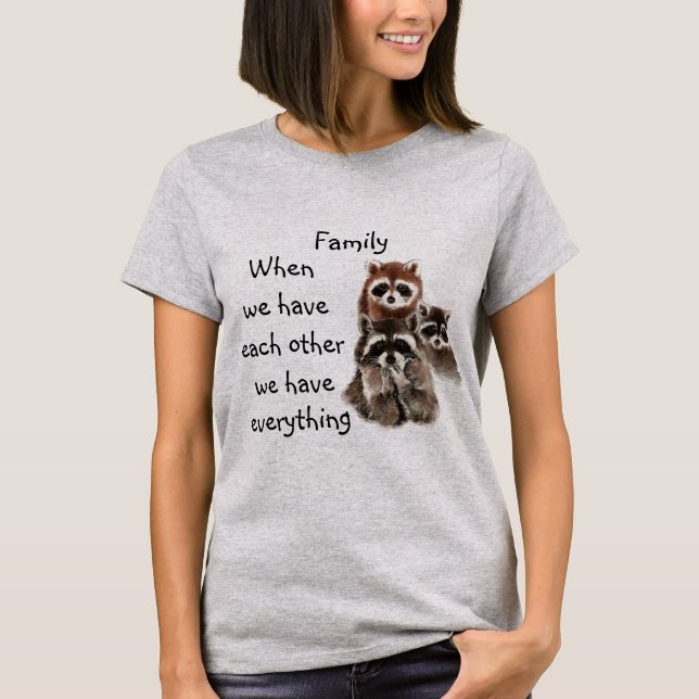 Raccoon-Tiere mit Inspirationsquelle T-Shirt (Vorderseite)