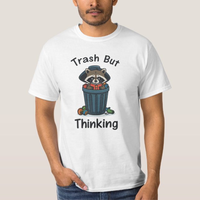 Raccoon Trash Philosopher T-Shirt (Vorderseite)