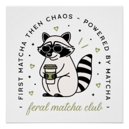 Raccoon trinken Matcha Klub lustig kawaii Tier Poster