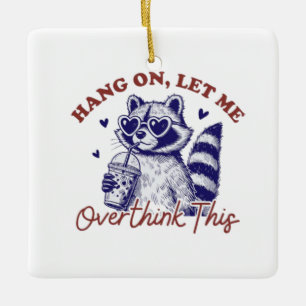 Raccoon überdenken keramikornament