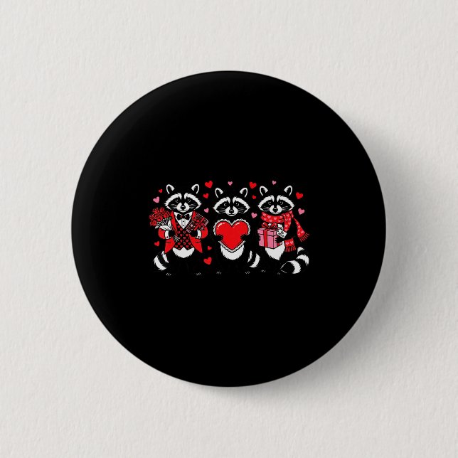 Raccoon Valentines Day Funny Feral Raccoon Love He Button (Vorderseite)