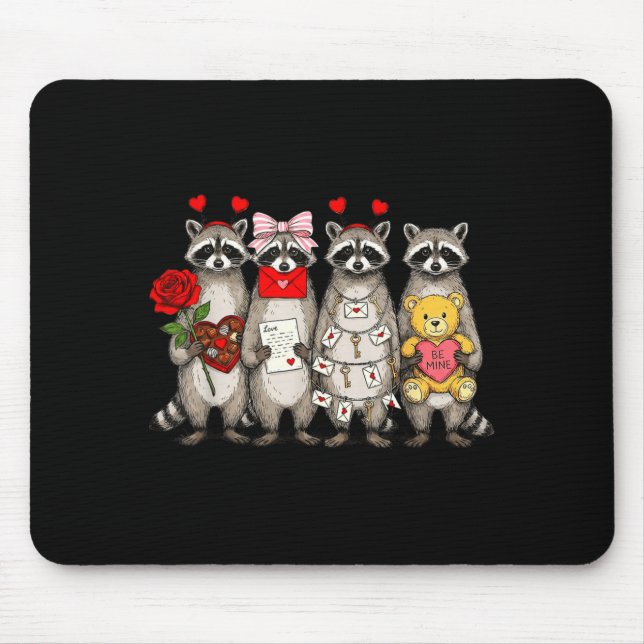Raccoon Valentines Day Funny Feral Raccoon Love He Mousepad (Vorne)