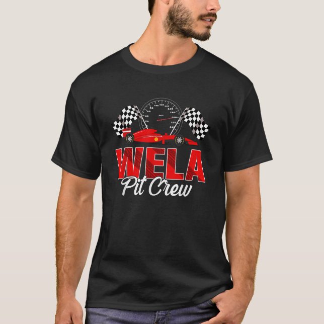 Race Car Birthday Party Racing Family Wela Pit Cre T-Shirt (Vorderseite)