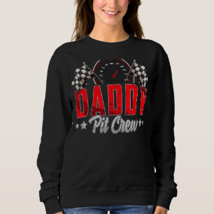 Race Car Geburtstagsparty Racing Familie Daddy Pit Sweatshirt