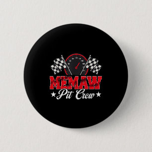 Race Car Geburtstagsparty Racing Family Memaw Pit Button