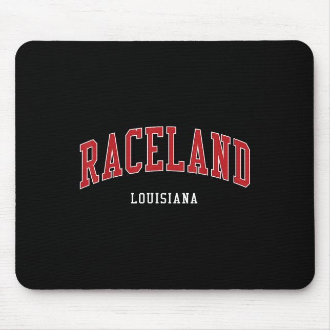 Raceland Louisiana Uni University Style Mousepad (Vorne)