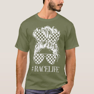 Racer Life Tee für Frauen, die das Leben in der Li