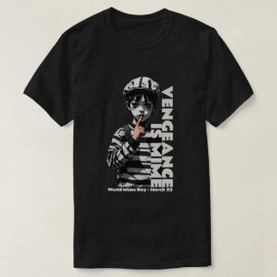 Rache ist Mime T-Shirt