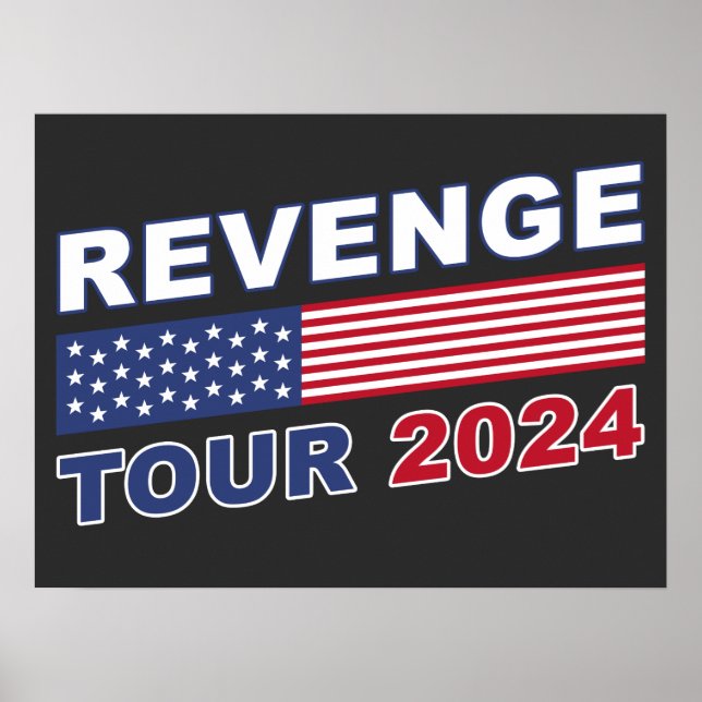 Rache Tour 2024: Pro-Trump - politische Inspiratio Poster (Vorne)