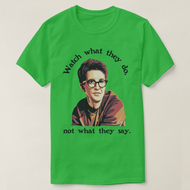 Rachel Maddow 1 T-Shirt (Design vorne)