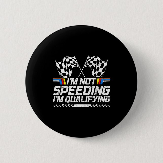 Racing Car Not Speeding Im Qualifying Race Men Kid Button (Vorderseite)