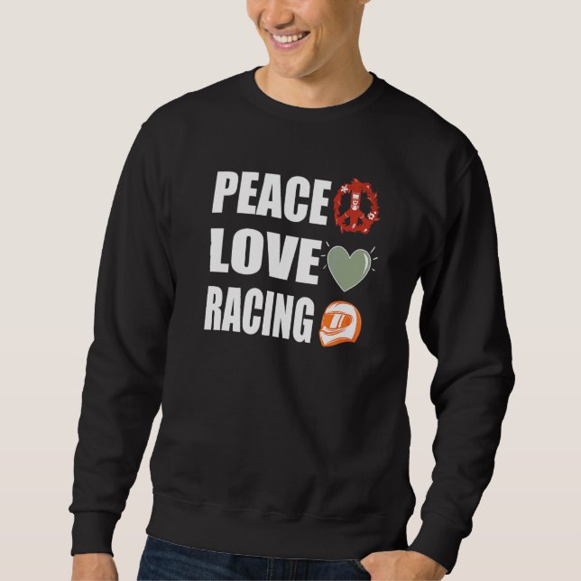 Racing der friedlichen Liebe Sweatshirt (Vorderseite)