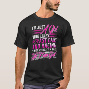 Racing Girl wie Fast Cars ist selten von Gott T-Shirt
