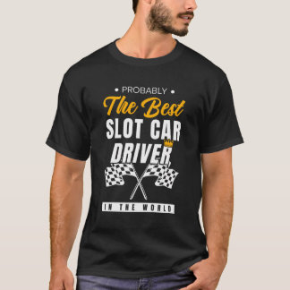 Racing Race Car Slot Car Rac T-Shirt