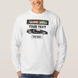 Racing Speed Car Design – Fast Motorsport Performa T-Shirt