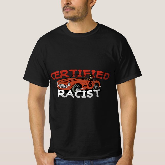 RACIST? Nah… RACER T-Shirt (Vorderseite)