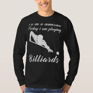 Rack Em Up in Style: Tomorrows Billiards T-Shirt f