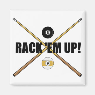 Rack 'Em Up-Magnet Magnet