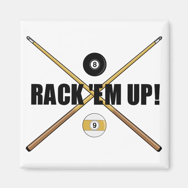 Rack 'Em Up-Magnet Magnet (Vorne)