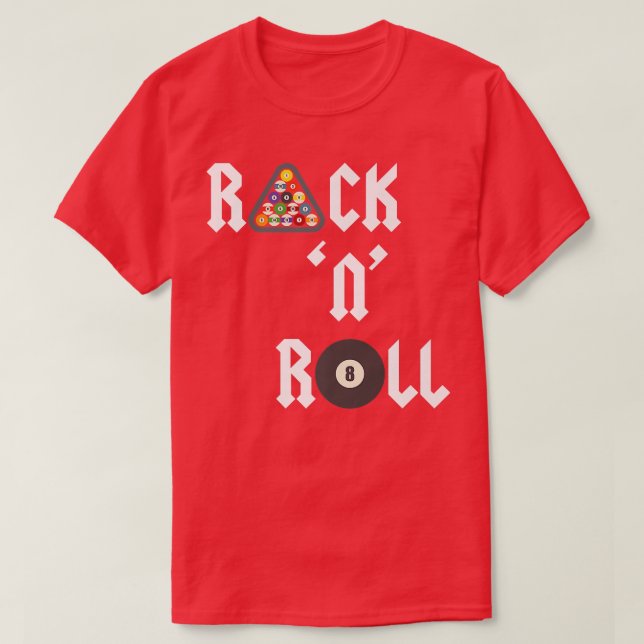 Rack 'N' Roll  Funny pool game player table billia T-Shirt (Design vorne)