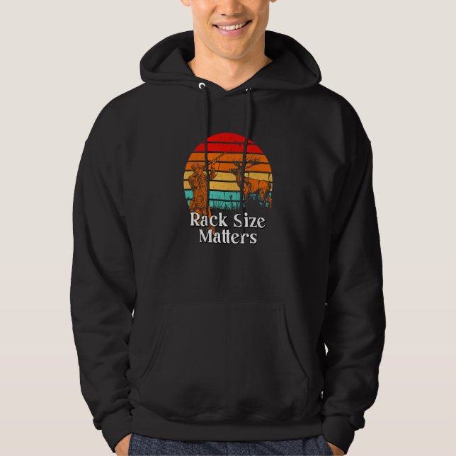 Rack Size Matters Deer Hunting Elk Hunter Memes Da Hoodie (Vorderseite)