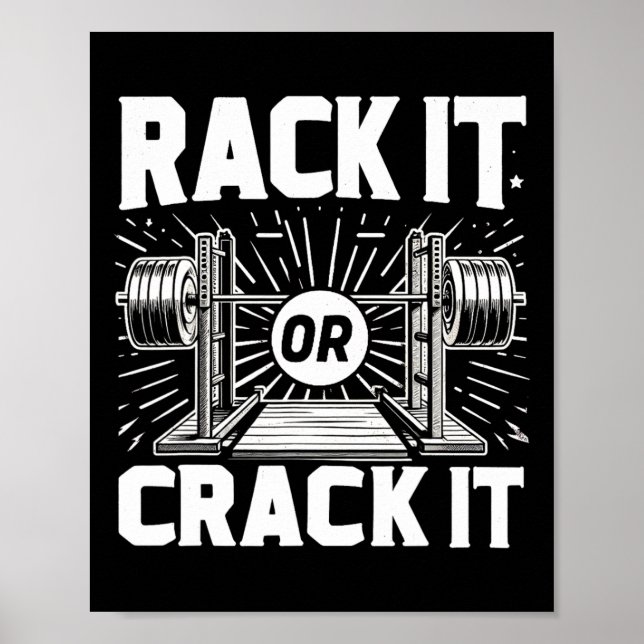 Racken Sie es oder Crack Sie es Barbell-Bodybuildi Poster (Vorne)