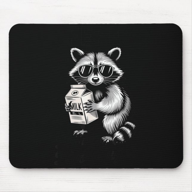 Racoon Feral Like My Blood Sugar Diabetes Awarenes Mousepad (Vorne)