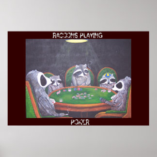 RACOONS SPIELEN POKER POSTER