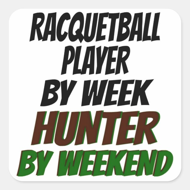 Racquetball Player Hunter Quadratischer Aufkleber (Vorderseite)