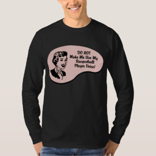 Racquetball-Spieler-Stimme T-Shirt