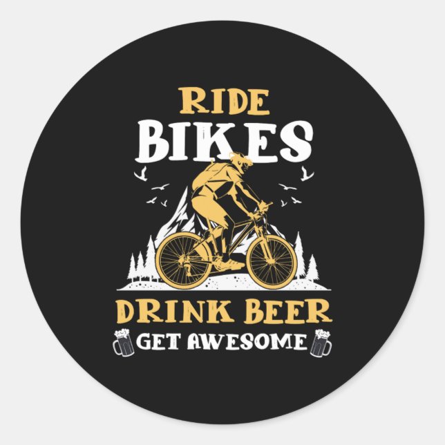 Rad Bikes Drink Bier Fahrrad Fahrrad Geschenk Runder Aufkleber (Vorderseite)